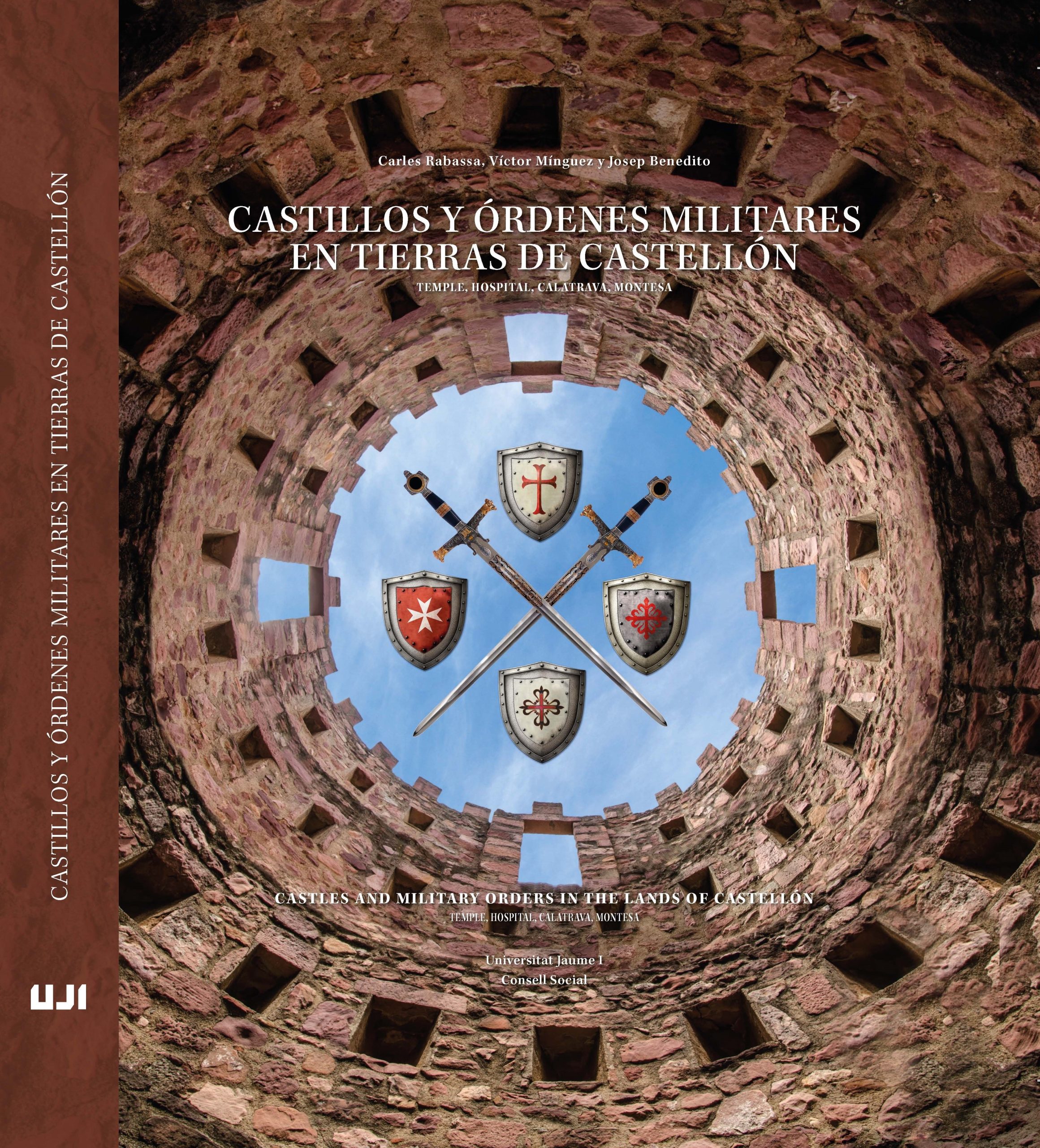 Título: Castillos y órdenes militares en tierras de Castellón Temple, Hospital, Calatrava, Montesa